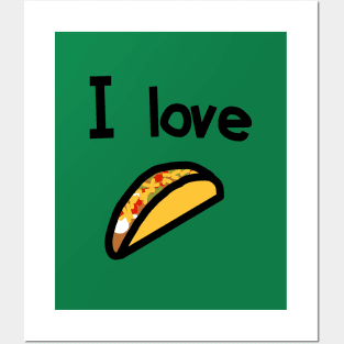 Food I Love Tacos Posters and Art